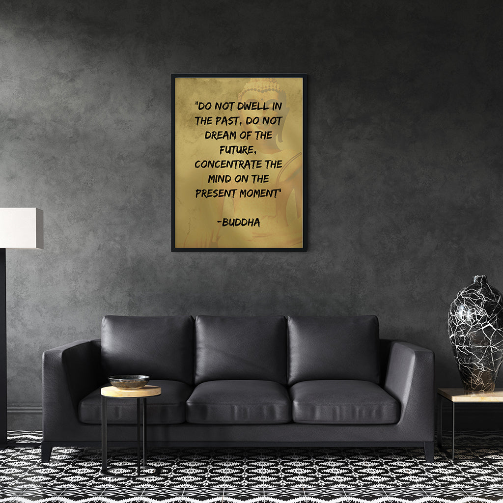Meditation Wall Art - Buddha - Do Not Dwell In The Past